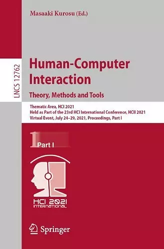 Human-Computer Interaction. Theory, Methods and Tools cover