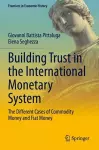 Building Trust in the International Monetary System cover