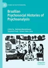 Brazilian Psychosocial Histories of Psychoanalysis cover