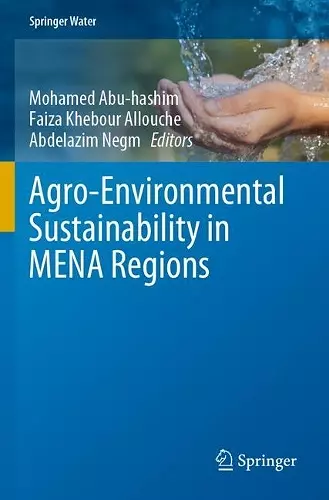 Agro-Environmental Sustainability in MENA Regions cover