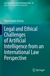 Legal and Ethical Challenges of Artificial Intelligence from an International Law Perspective cover