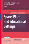 Space, Place and Educational Settings cover