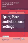 Space, Place and Educational Settings cover