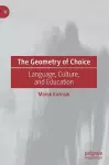 The Geometry of Choice cover