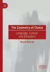 The Geometry of Choice cover