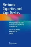 Electronic Cigarettes and Vape Devices cover