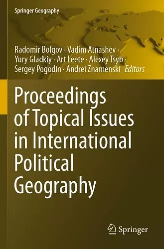 Proceedings of Topical Issues in International Political Geography cover