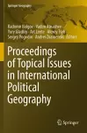 Proceedings of Topical Issues in International Political Geography cover