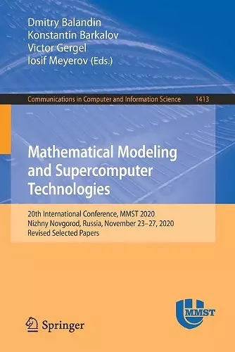 Mathematical Modeling and Supercomputer Technologies cover