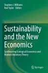 Sustainability and the New Economics cover