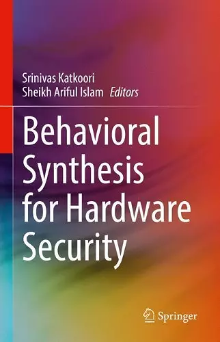 Behavioral Synthesis for Hardware Security cover