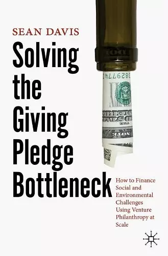 Solving the Giving Pledge Bottleneck cover