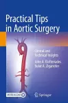 Practical Tips in Aortic Surgery cover