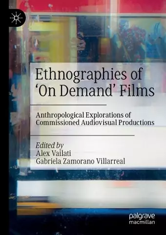 Ethnographies of ‘On Demand’ Films cover