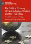 The Political Economy of Eastern Europe 30 years into the ‘Transition’ cover