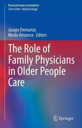 The Role of Family Physicians in Older People Care cover