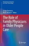 The Role of Family Physicians in Older People Care cover