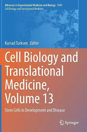 Cell Biology and Translational Medicine, Volume 13 cover