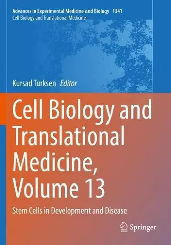 Cell Biology and Translational Medicine, Volume 13 cover