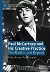 Paul McCartney and His Creative Practice cover