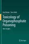 Toxicology of Organophosphate Poisoning cover