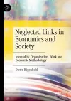 Neglected Links in Economics and Society cover