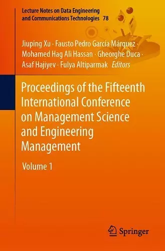 Proceedings of the Fifteenth International Conference on Management Science and Engineering Management cover