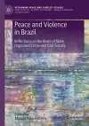 Peace and Violence in Brazil cover