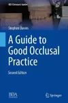 A Guide to Good Occlusal Practice cover