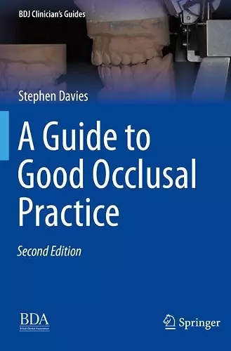 A Guide to Good Occlusal Practice cover