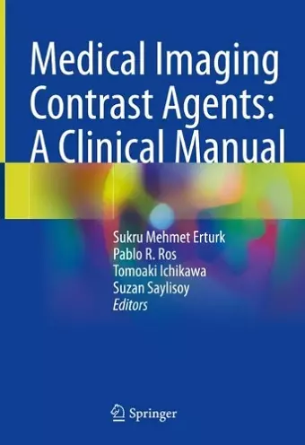 Medical Imaging Contrast Agents: A Clinical Manual cover