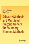 Schwarz Methods and Multilevel Preconditioners for Boundary Element Methods cover