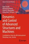 Dynamics and Control of Advanced Structures and Machines cover