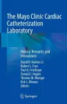 The Mayo Clinic Cardiac Catheterization Laboratory cover