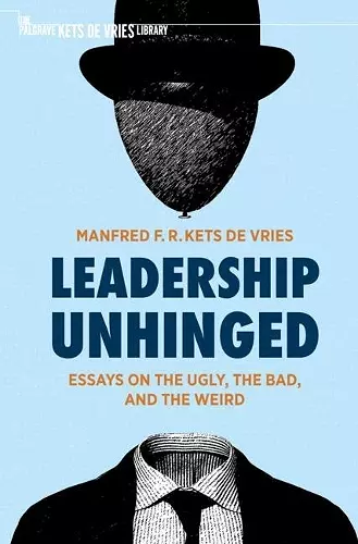 Leadership Unhinged cover