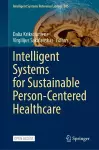 Intelligent Systems for Sustainable Person-Centered Healthcare cover