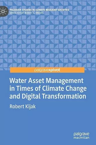 Water Asset Management in Times of Climate Change and Digital Transformation cover