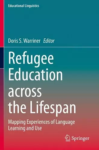 Refugee Education across the Lifespan cover