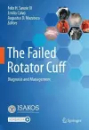 The Failed Rotator Cuff cover