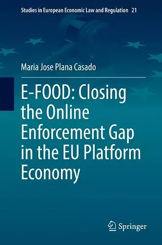 E-FOOD: Closing the Online Enforcement Gap in the EU Platform Economy cover