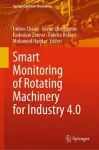 Smart Monitoring of Rotating Machinery for Industry 4.0 cover