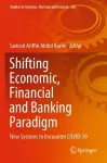 Shifting Economic, Financial and Banking Paradigm cover