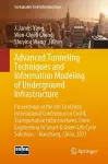 Advanced Tunneling Techniques and Information Modeling of Underground Infrastructure cover