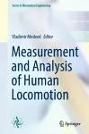 Measurement and Analysis of Human Locomotion cover