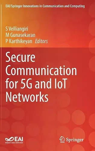 Secure Communication for 5G and IoT Networks cover