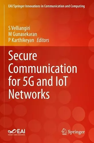 Secure Communication for 5G and IoT Networks cover