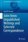 John Venn: Unpublished Writings and Selected Correspondence cover