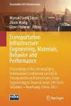 Transportation Infrastructure Engineering, Materials, Behavior and Performance cover