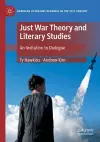 Just War Theory and Literary Studies cover