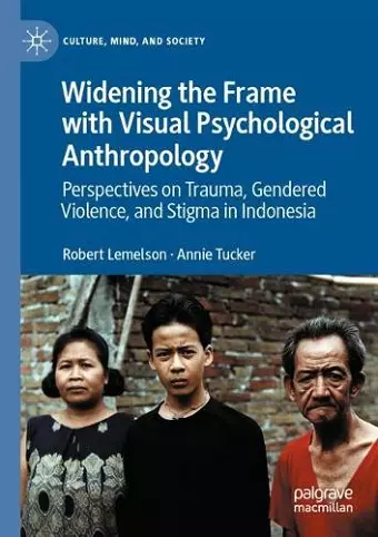 Widening the Frame with Visual Psychological Anthropology cover